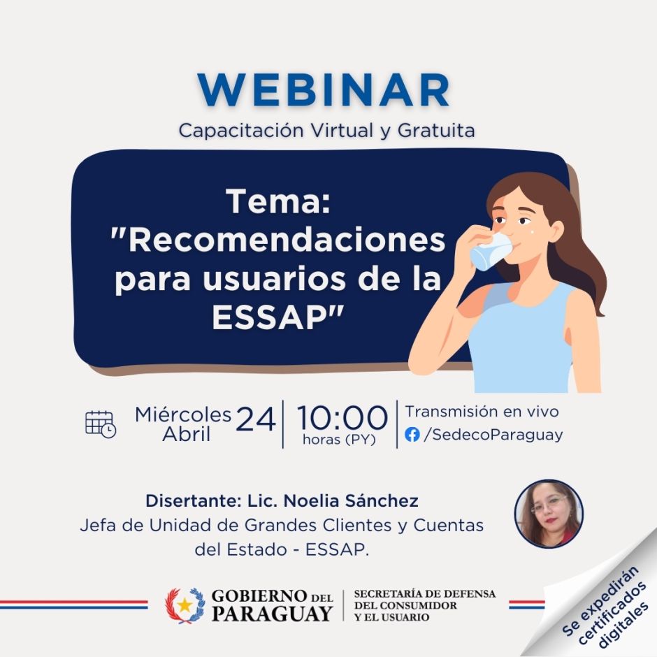 Sedeco invita: » Recomendaciones para usuarios de la ESSAP».