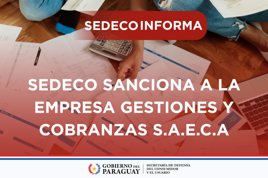 SEDECO sanciona a empresa de cobranzas por exigir pago sin acreditar la deuda