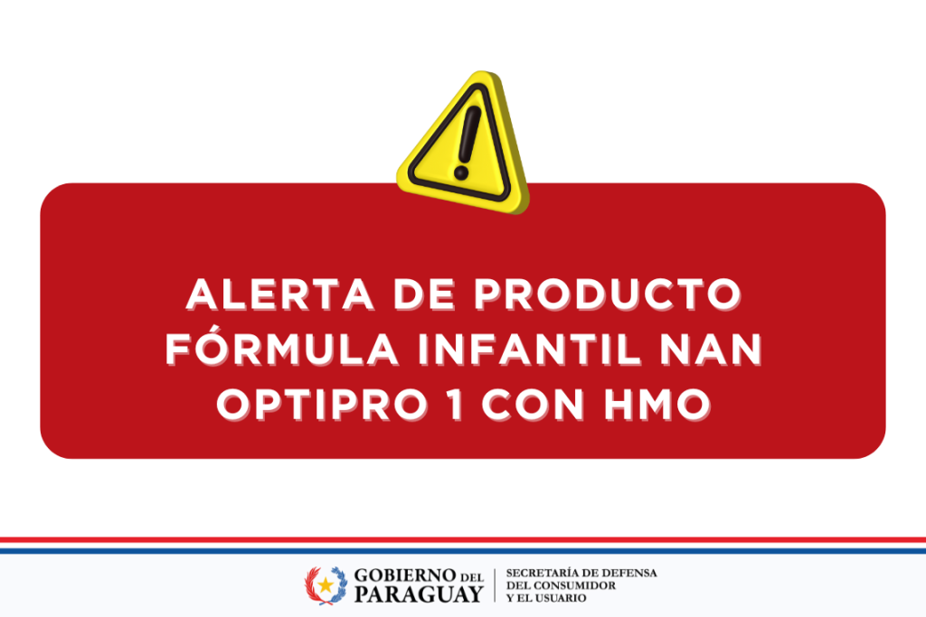 ALERTA DE PRODUCTO – FÓRMULA INFANTIL NAN OPTIPRO 1 CON HMO